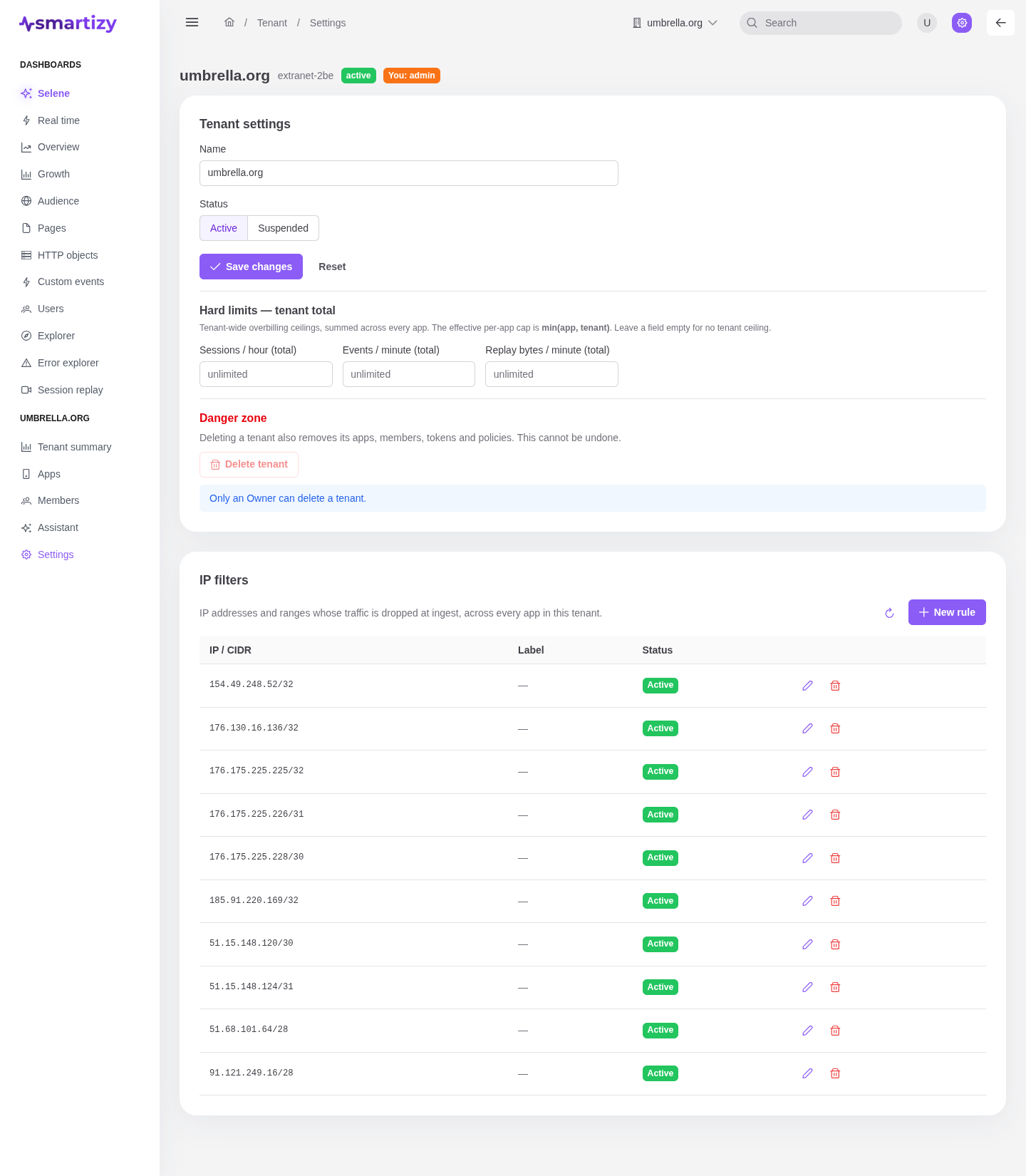 The tenant Settings page with name, status, and hard limits